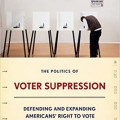 The Politics of Voter Suppression