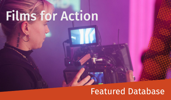 Promotional image for homepage headline: Featured Database: Films for Action