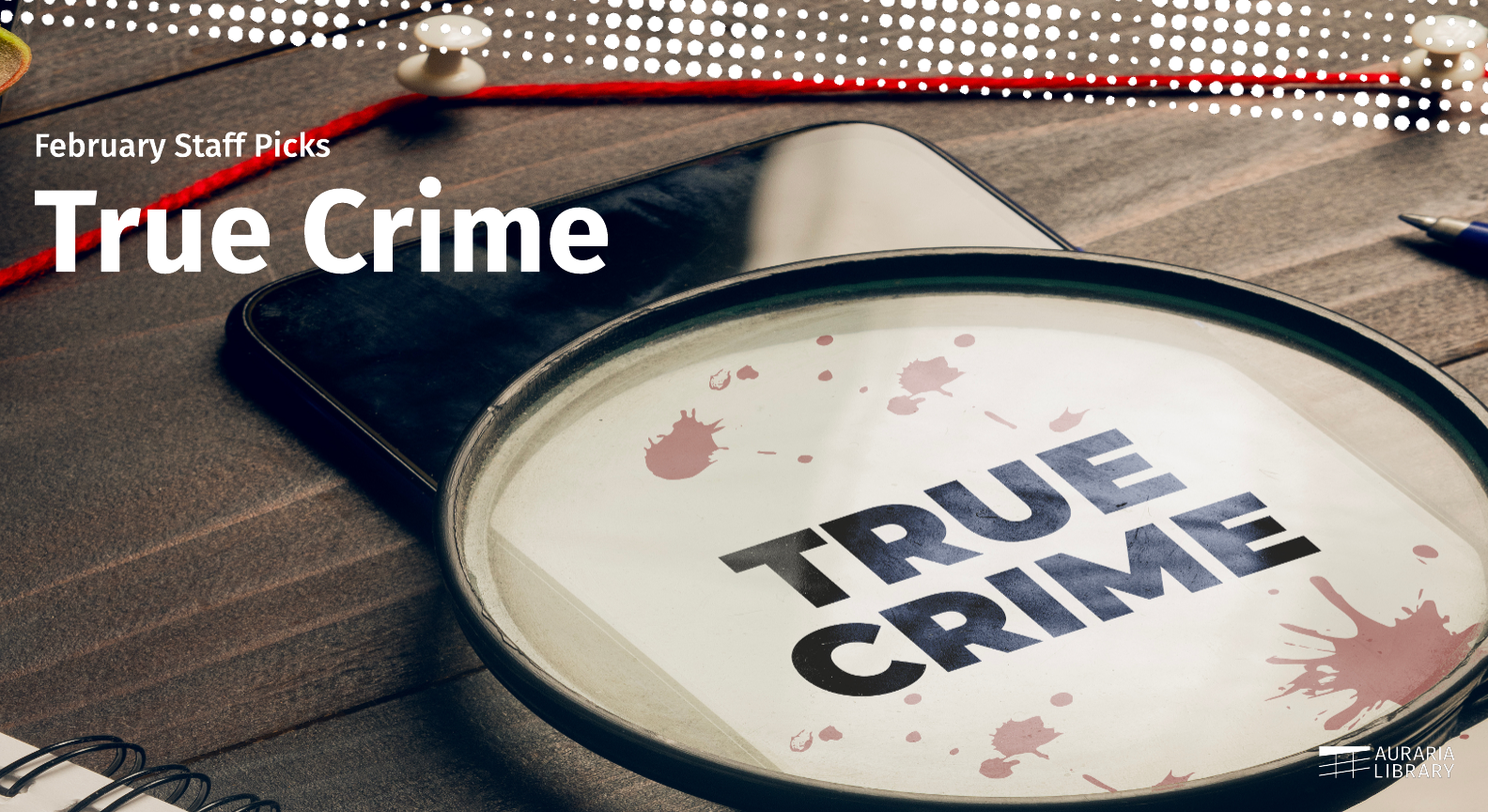 Promotional image for homepage headline: True Crime