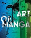 Four manga illustrations in vertical panels, each tinted in different colors. Bold white text reads "Art of Manga" with overlapping, varied expressions.