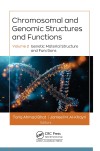 Cover of "Chromosomal and Genomic Structures and Functions Volume 2." Features a glowing DNA strand against a dark, blurred background. Emphasizes genetics.