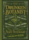 Drunken Botanist: The Plants that Create the World's Great Drinks image cover