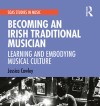 Becoming an Irish Traditional Musician