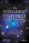 Cover of "The Intelligent Universe: AI's Role in Astronomy" features a cosmic network with bright nodes, symbolizing interconnected galaxies.