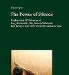 The Power of Silence