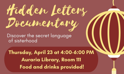 Flyer for "Hidden Letters Documentary" on April 23, 4-6 PM at Auraria Library, Room 111. Red background with a decorative lantern. Food and drinks provided.