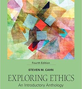 Exploring Ethics: And Introductory Anthology