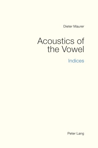 Book cover titled "Acoustics of the Vowel," featuring a minimalist design with sound wave graphics and a scholarly font.