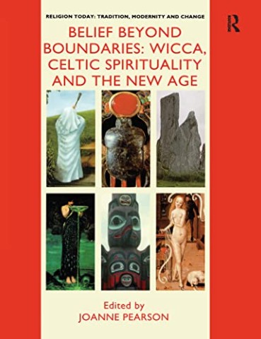 Belief beyond boundaries: Wicca, Celtic spirituality and the new age