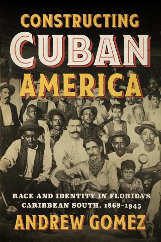 An academic book cover depicting the construction of race and identity in Cuban America from 1820 to 1860 in the Caribbean.