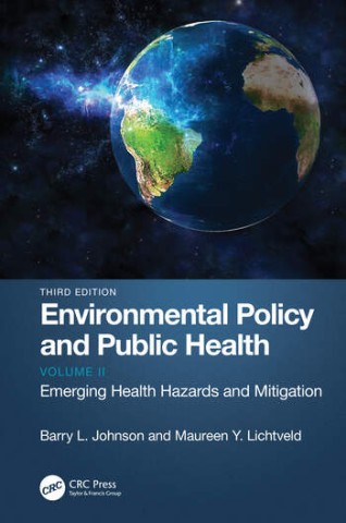 Environmental policy and public health: Emerging health hazards and mitigation