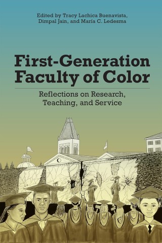 Cover image featuring the first generation faculty of color, showcasing diversity and academic excellence in education.