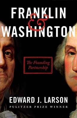 Franklin & Washington: the founding partnership