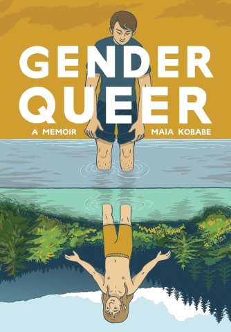 "Cover of 'Gender Queer: A Memoir' by Maia Kobabe, featuring an illustration of a person and their reflection in water.