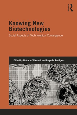 Cover of "Knowing New Biotechnologies" with a brown top and black-and-white collage showing abstract biological images on a grid. Professional tone.