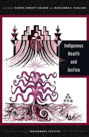 Abstract design in pink, black, and white with geometric structures and swirling patterns. Text reads "Indigenous Health and Justice."