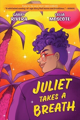 Cover of "Juliet Takes a Breath" features a vibrant illustration of a confident person with purple hair and glasses, set against a sunset with palm trees.