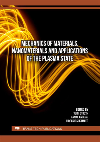Book cover with a black background, featuring dynamic, swirling yellow light trails. Bold white text reads "Mechanics of Materials, Nanomaterials and Applications of the Plasma State." Editors’ names and publisher at the bottom.
