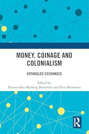 An illustration depicting coins symbolizing the impact of money and colonialism on global economies and cultures