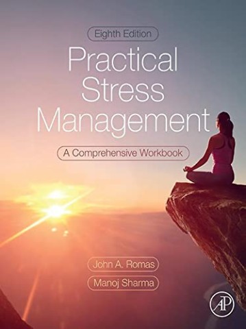 Practical Stress Management: A Comprehensive Workbook cover with lady meditating on a cliff looking at sunrise