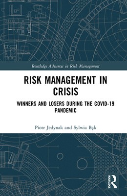 Risk management in crisis: winners and losers during the COVID-19 pandemic
