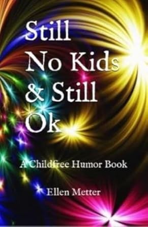 Still no kids & still ok cover image