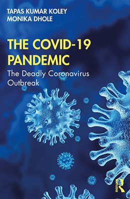 The COVID-19 pandemic: the deadly coronavirus outbreak in the 21st century