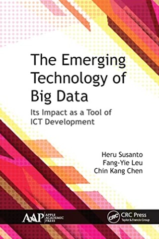 The Emerging Technology of Big Data: Its Impact as a Tool for ICT Development