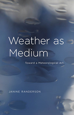 Weather as medium : toward a meteorological art
