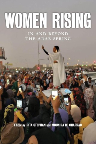 Women rising: in and beyond the Arab Spring cover image