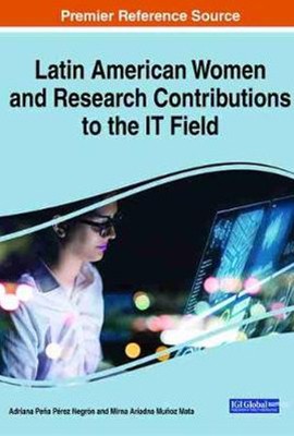 Latin American Women and Research Contributions to the IT Field
