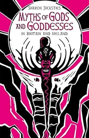 Myths of gods and goddesses in Britain and Ireland