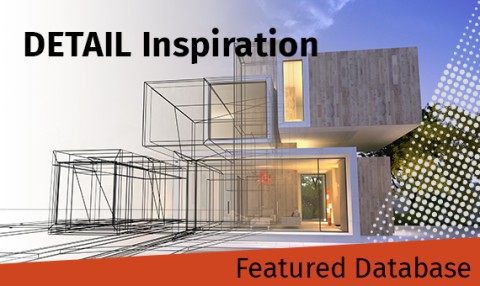 Featured Database - DETAIL Inspiration - Architectural project descriptions