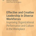 Effective and Creative Leadership in Diverse Workforces