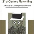 21st Century Playwriting