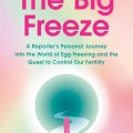 A reporter explores the complexities of control and obsession in "The Big Freeze," revealing personal insights and experiences