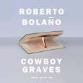 Cowboy Graves: three novellas