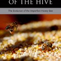 The Dark Side of the Hive