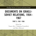 Cover of "Documents on Israeli-Soviet Relations, 1954–1967, Part 3: 1961–1964" edited by Ro'i, Freundlich, Morozov. Geometric lines on olive background.
