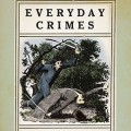 Everyday Crimes