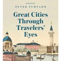 Great Cities Through Travellers' Eyes