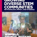 Illustration depicting the methodology and impact of diverse stem communities, highlighting evidence of growth and collaboration.