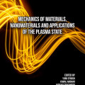 Book cover with a black background, featuring dynamic, swirling yellow light trails. Bold white text reads "Mechanics of Materials, Nanomaterials and Applications of the Plasma State." Editors’ names and publisher at the bottom.