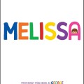 A book cover featuring "Melissa" by Alex Gino, showcasing themes of identity and self-acceptance in a vibrant design