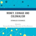 An illustration depicting coins symbolizing the impact of money and colonialism on global economies and cultures