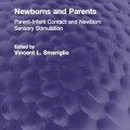 Cover of the book "Newborns and Parents," featuring a serene image of a parent holding a newborn in a cozy setting.