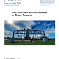 ACRP symposium showcasing discussions on parks and recreational uses on airport property, highlighting innovative land use strategies.