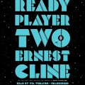 Cover of "Ready Player Two" by Ernest Cline, featuring a futuristic design and vibrant colors, inviting readers into a virtual adventure