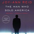 The Man Who Sold America