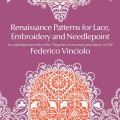 Renaissance patterns for lace and embroidery